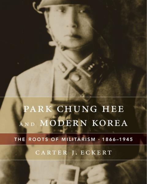 park_chung_hee_and_modern_korea.jpg